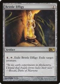 Brittle Effigy from Magic 2011 (M11)