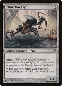 Ichorclaw Myr from Scars of Mirrodin