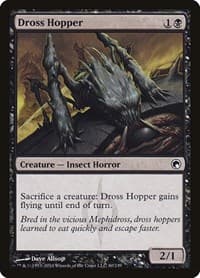 Dross Hopper from Scars of Mirrodin