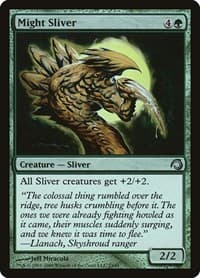 Might Sliver from Premium Deck Series: Slivers