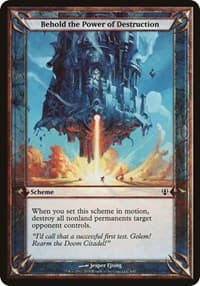 Behold the Power of Destruction (Archenemy) from Oversize Cards