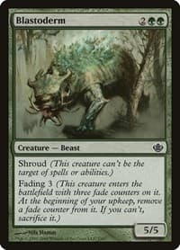 Blastoderm from Duel Decks: Garruk vs. Liliana