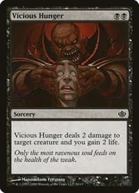 Vicious Hunger from Duel Decks: Garruk vs. Liliana