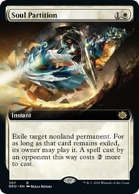 Soul Partition (Extended Art) from The Brothers' War