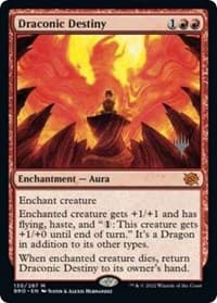 Draconic Destiny from Promo Pack: The Brothers' War