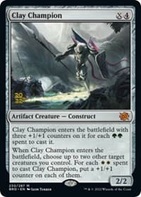 Clay Champion from Prerelease Cards