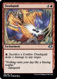 Deadapult from Dominaria Remastered