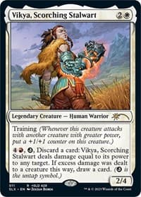 Vikya, Scorching Stalwart from SLX Cards
