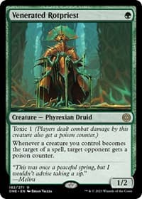 Venerated Rotpriest from Phyrexia: All Will Be One