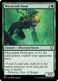 Mycosynth Fiend from Commander: Phyrexia: All Will Be One