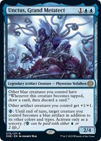 Unctus, Grand Metatect from Phyrexia: All Will Be One