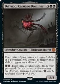 Drivnod, Carnage Dominus from Phyrexia: All Will Be One