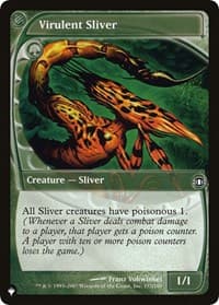 Virulent Sliver from The List Reprints