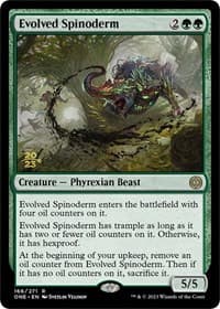 Evolved Spinoderm from Prerelease Cards