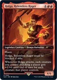 Holga, Relentless Rager from Secret Lair Drop Series