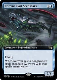 Chrome Host Seedshark (Extended Art) from March of the Machine