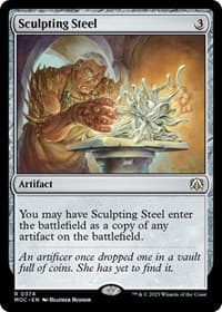 Sculpting Steel from Commander: March of the Machine