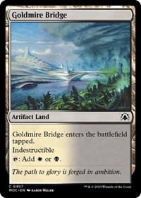 Goldmire Bridge from Commander: March of the Machine