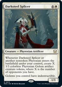 Darksteel Splicer from Commander: March of the Machine
