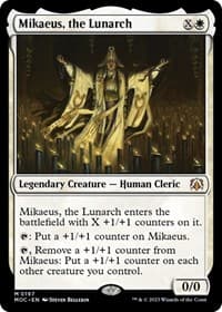 Mikaeus, the Lunarch from Commander: March of the Machine