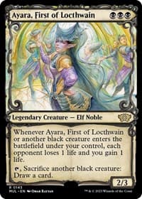 Ayara, First of Locthwain (Halo Foil) from March of the Machine: Multiverse Legends