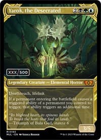 Yarok, the Desecrated (Serial Numbered) from March of the Machine: Multiverse Legends