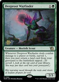 Deeproot Wayfinder from Prerelease Cards