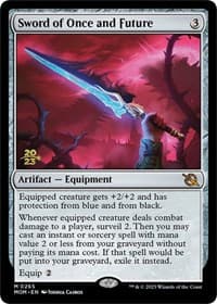 Sword of Once and Future from Prerelease Cards