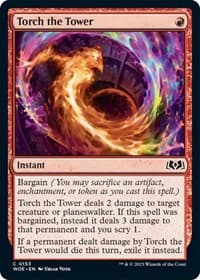Torch the Tower from Wilds of Eldraine