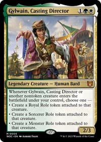 Gylwain, Casting Director from Commander: Wilds of Eldraine