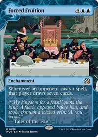 Forced Fruition from Wilds of Eldraine: Enchanting Tales