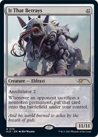 It That Betrays (1176) from Secret Lair Drop Series