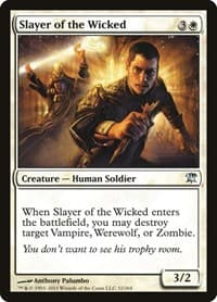Slayer of the Wicked from Innistrad