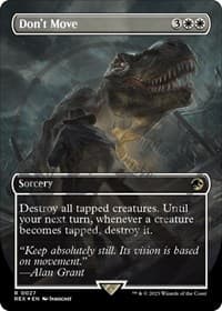 Don't Move (Borderless) (Emblem) from Universes Beyond: Jurassic World Collection