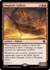 Magmatic Galleon from The Lost Caverns of Ixalan