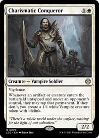 Charismatic Conqueror from Commander: The Lost Caverns of Ixalan