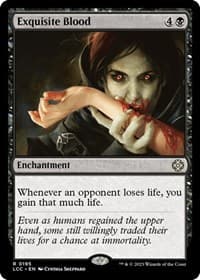 Exquisite Blood from Commander: The Lost Caverns of Ixalan