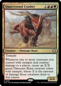 Quartzwood Crasher from Commander: The Lost Caverns of Ixalan