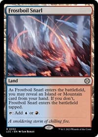 Frostboil Snarl from Commander: The Lost Caverns of Ixalan