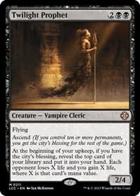 Twilight Prophet from Commander: The Lost Caverns of Ixalan