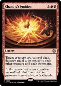 Chandra's Ignition from Commander: The Lost Caverns of Ixalan