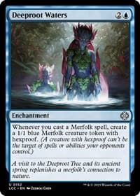Deeproot Waters from Commander: The Lost Caverns of Ixalan