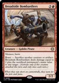 Broadside Bombardiers from Commander: The Lost Caverns of Ixalan