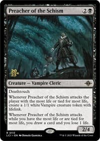 Preacher of the Schism from Prerelease Cards