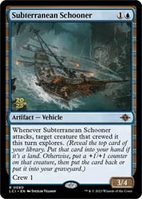 Subterranean Schooner from Prerelease Cards