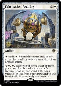 Fabrication Foundry from Prerelease Cards