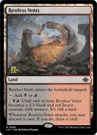 Restless Vents from Prerelease Cards