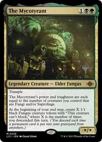 The Mycotyrant from Promo Pack: The Lost Caverns of Ixalan