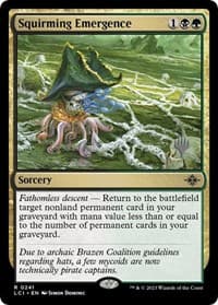 Squirming Emergence from Promo Pack: The Lost Caverns of Ixalan