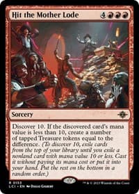 Hit the Mother Lode from Promo Pack: The Lost Caverns of Ixalan